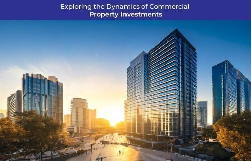 Exploring the Dynamics of Commercial Property Investments