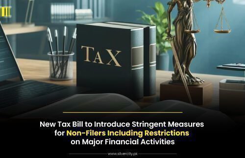 New Tax Bill to Introduce Stringent Measures for Non-Filers Including Restrictions on Major Financial Activities