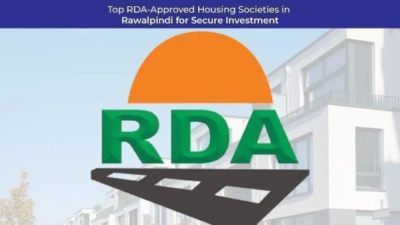 Top-RDA-Approved-Housing-Societies-in-Rawalpindi-for-Secure-Investment