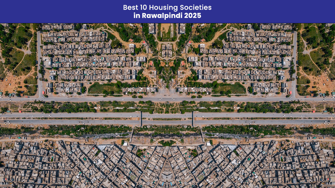 Best 10 Housing Societies in Rawalpindi 2025