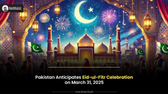 Pakistan-Anticipates-Eid-ul-Fitr-Celebration-on-March-31,-2025